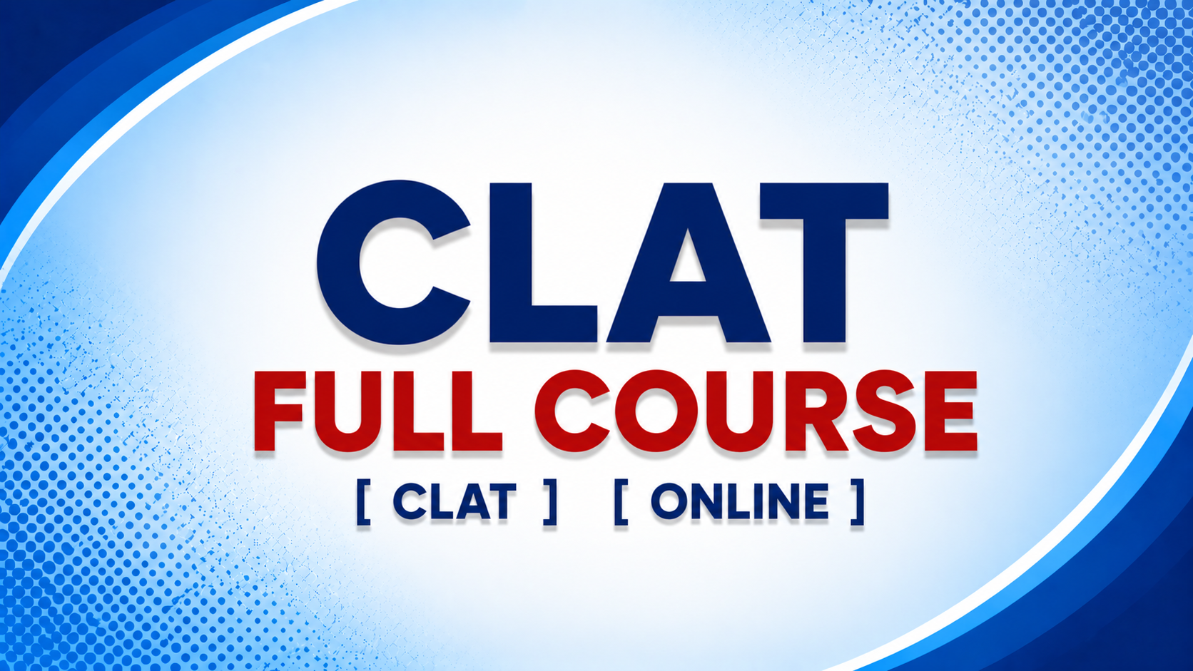 CLAT FULL COURSE